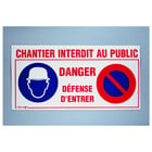 Panneau de signalisation rectangulaire INTERDICTION DE CHANTIER - 800 x 400 mm