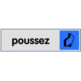 Plaque signalétique adhésive en plexiglas "poussez"
