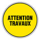 Panneau de signalisation attention travaux - 300 mm