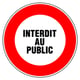 Panneau de signalisation interdit au public - 300 mm