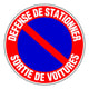 Panneau de signalisation prière de ne pas stationner - 300 mm